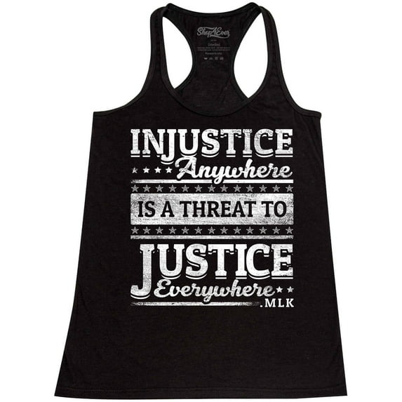 Shop4Ever Women's Injustice Anywhere is a Threat to Justice MLK Racerback Tank Top XX-Large Black