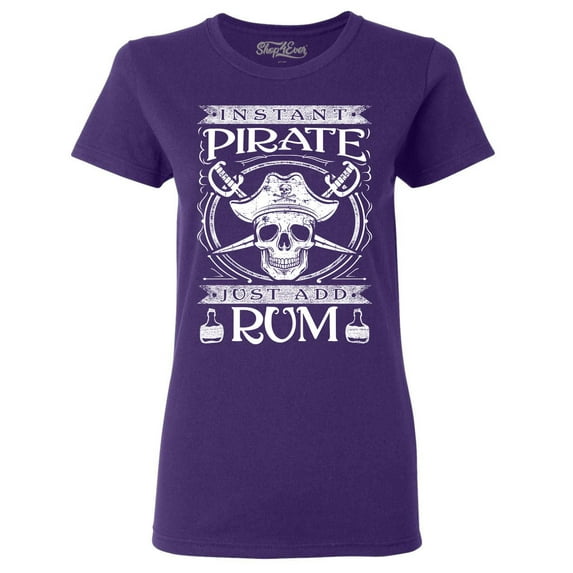 Shop4Ever Women's Instant Pirate Just Add Rum Graphic T-Shirt XX-Large Purple