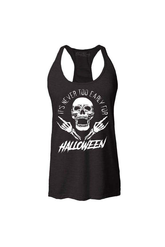 Women's It's Never Too Early for Halloween Skull Skeleton Racerback Tank Top Large Black
