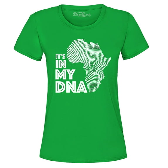 Shop4Ever Women's It's in My DNA African Pride Graphic T-Shirt Small Irish Green