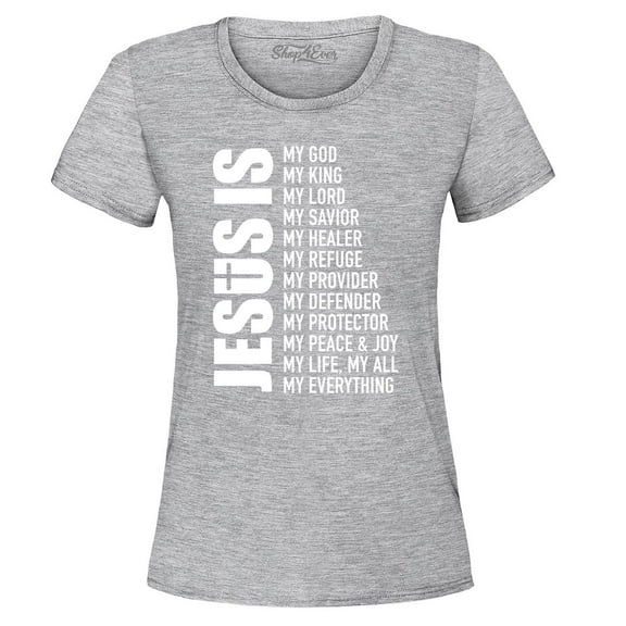 Shop4Ever Women's Jesus Is My Everything My God My Savior Christian Graphic T-Shirt Medium Sports Grey