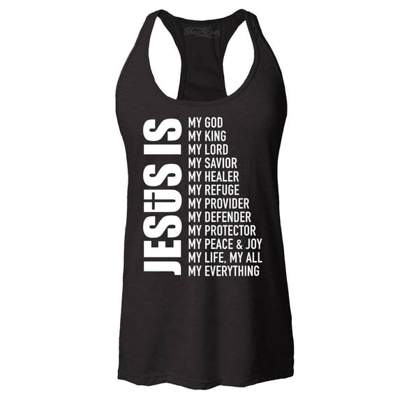 Shop4Ever Women's Jesus Is My Everything My God My Savior Christian Racerback Tank Top X-Small Black