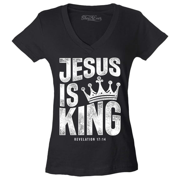 Shop4Ever Women's Jesus is King Revelation 17:14 Slim Fit V-Neck T-Shirt X-Large Black