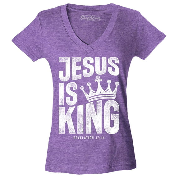Shop4Ever Women's Jesus is King Revelation 17:14 Slim Fit V-Neck T-Shirt X-Small Heather Purple