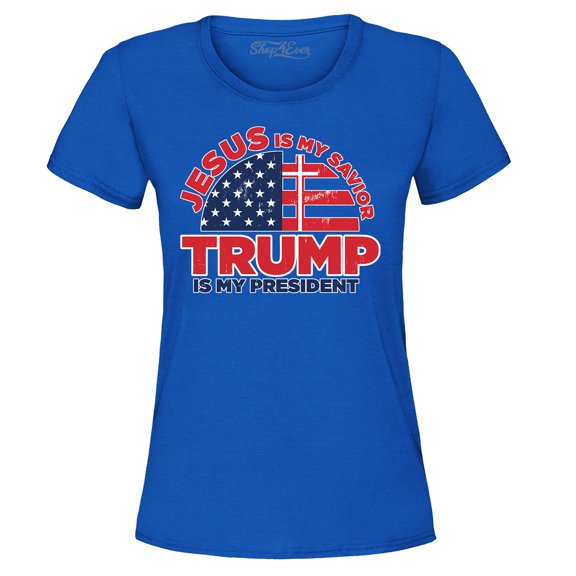 Shop4Ever Women's Jesus is My Savior Trump is My President Graphic T-Shirt Small Royal Blue