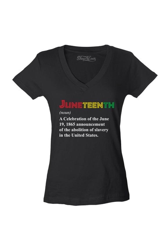 Women's Juneteenth Definition June 19th 1865 Slim Fit V-Neck T-Shirt Large Black
