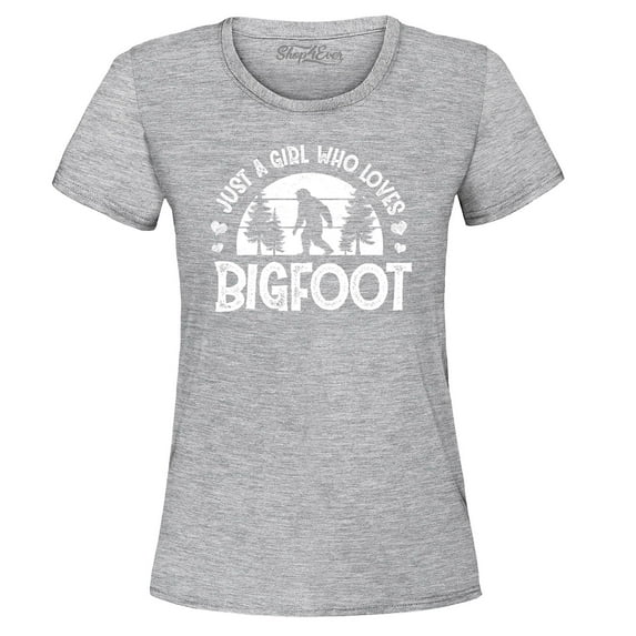 Shop4Ever Women's Just A Girl Who Loves Bigfoot Graphic T-Shirt Small Sports Grey