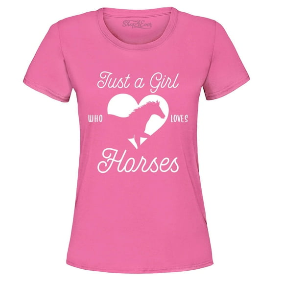 Shop4Ever Women's Just A Girl Who Loves Horses Graphic T-Shirt Medium Azalea Pink