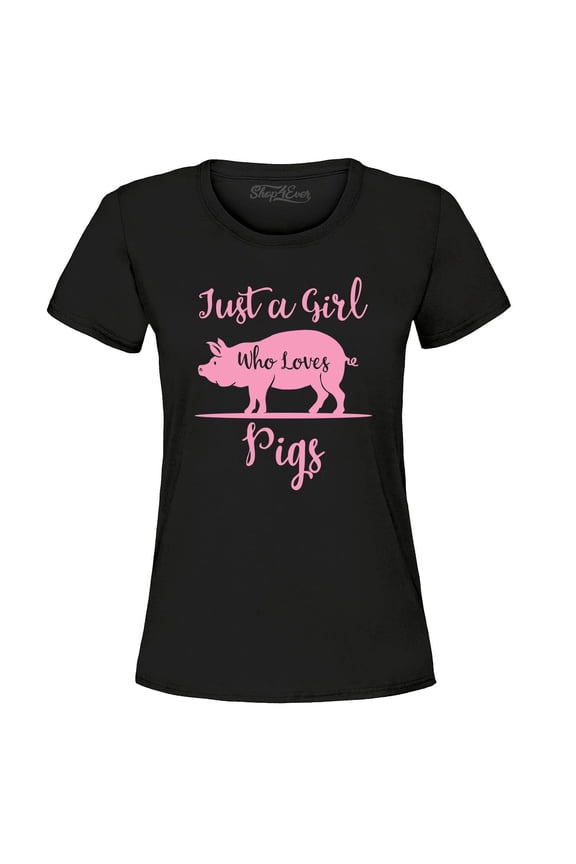 Women's Just A Girl Who Loves Pigs Graphic T-Shirt Large Black