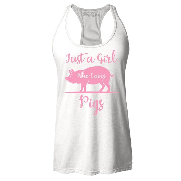 Shop4Ever Women's Just A Girl Who Loves Pigs Racerback Tank Top Medium White