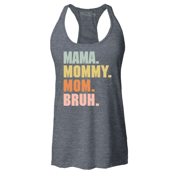 Shop4Ever Women's Mama Mommy Mom Bruh Racerback Tank Top X-Small Charcoal