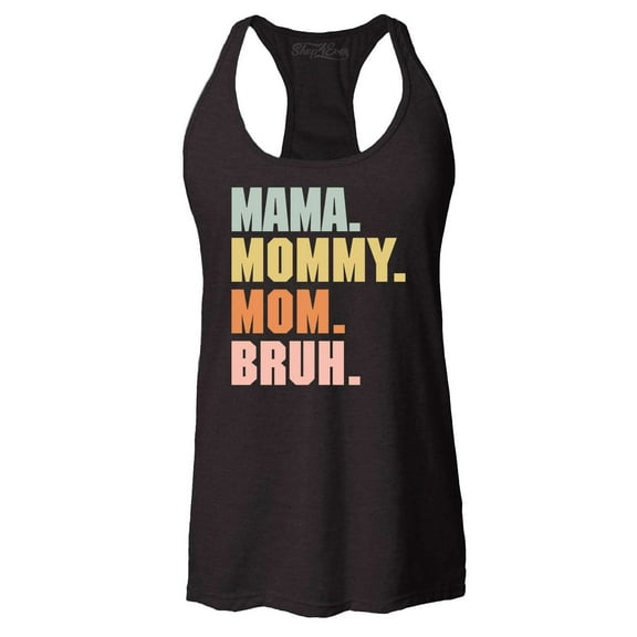 Shop4Ever Women's Mama Mommy Mom Bruh Racerback Tank Top XX-Large Black