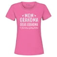 thumbnail image 1 of Shop4Ever Women's Mom Grandma Great-Grandma Graphic T-Shirt XXX-Large Azalea Pink, 1 of 5