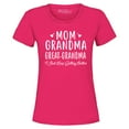 thumbnail image 1 of Shop4Ever Women's Mom Grandma Great-Grandma Graphic T-Shirt XXX-Large Heliconia Pink, 1 of 5