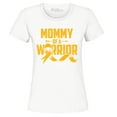 thumbnail image 1 of Shop4Ever Women's Mommy of a Warrior Graphic T-Shirt Medium White, 1 of 5