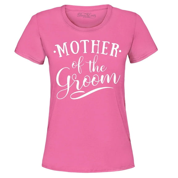 Shop4Ever Women's Mother of the Groom Wedding Graphic T-Shirt Large Azalea Pink