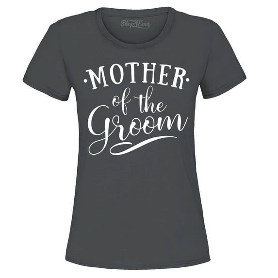 Shop4Ever Women's Mother of the Groom Wedding Graphic T-Shirt X-Large Charcoal