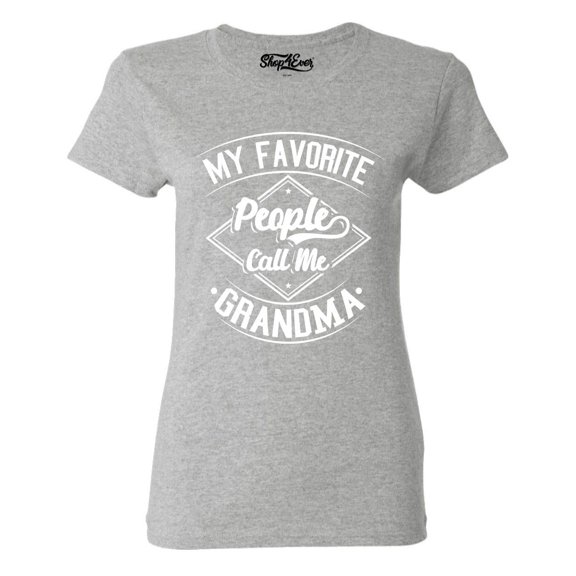 Shop4Ever Women's My Favorite People Call Me Grandma Graphic T-Shirt Small Sports Grey