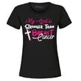 thumbnail image 1 of Shop4Ever Women's My God is Stronger Than Breast Cancer Graphic T-Shirt Small Black, 1 of 5