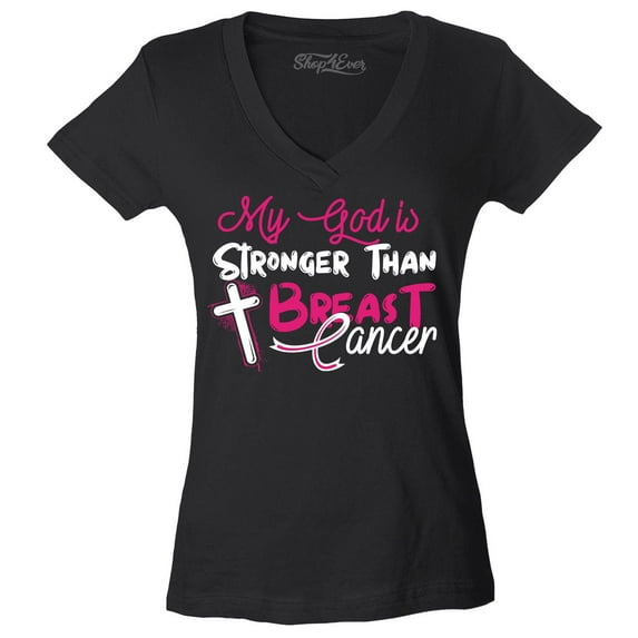 Shop4Ever Women's My God is Stronger Than Breast Cancer Slim Fit V-Neck T-Shirt Large Black