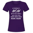 thumbnail image 1 of Shop4Ever Women's My Nickname is Mom but My Full Name is Mom Mom  Graphic T-Shirt X-Large Purple, 1 of 5