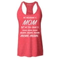 thumbnail image 1 of Shop4Ever Women's My Nickname is Mom but My Full Name is Mom Mom  Racerback Tank Top X-Small Red, 1 of 5
