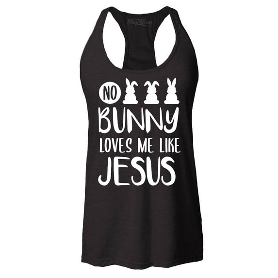 Shop4Ever Women's No Bunny Loves Me Like Jesus Easter Racerback Tank Top Small Black
