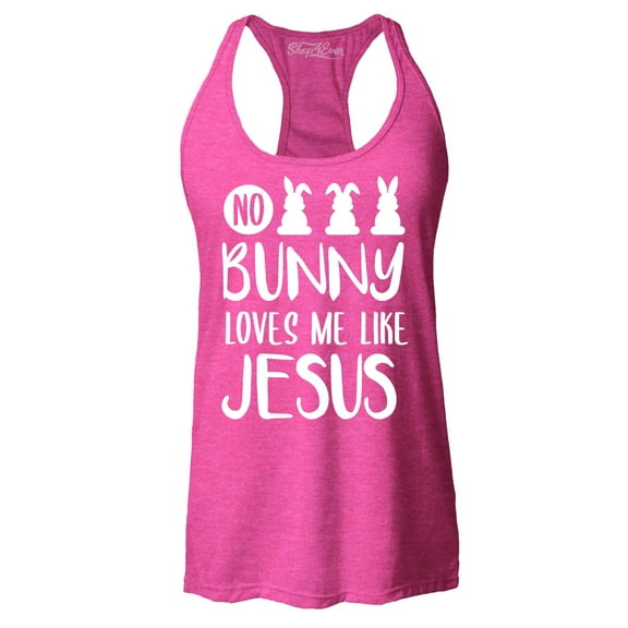 Shop4Ever Women's No Bunny Loves Me Like Jesus Easter Racerback Tank Top X-Small Fuchsia
