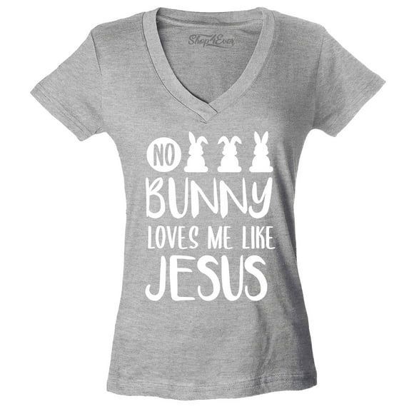 Shop4Ever Women's No Bunny Loves Me Like Jesus Easter Slim Fit V-Neck T-Shirt Medium Sports Grey