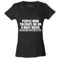 thumbnail image 1 of Shop4Ever Women's People Who Tolerate Me On A Daily Basis Real Heroes Slim Fit V-Neck T-Shirt Large Black, 1 of 5