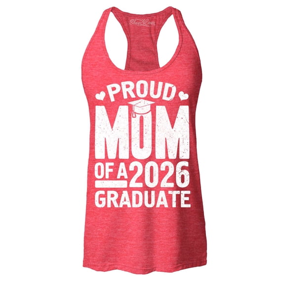 Shop4Ever Women's Proud Mom of a 2026 Graduate Racerback Tank Top Large Red