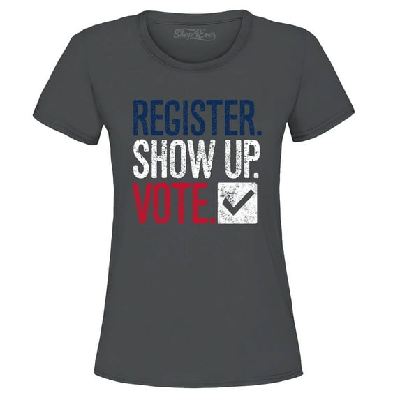 Shop4Ever Women's Register Show Up Vote Political Red White Blue Graphic T-Shirt X-Large Charcoal