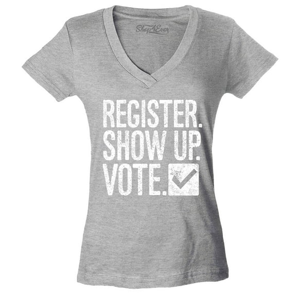 Shop4Ever Women's Register Show Up Vote Political Slim Fit V-Neck T-Shirt XX-Large Sports Grey