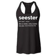 thumbnail image 1 of Shop4Ever Women's Seester Definition Like a Sister Only Cooler Racerback Tank Top X-Small Black, 1 of 5