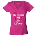thumbnail image 1 of Shop4Ever Women's So I'm Stealing His Last Name Couples Matching Slim Fit V-Neck T-Shirt X-Small Pink, 1 of 5