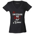thumbnail image 1 of Shop4Ever Women's So I'm Stealing His Last Name Couples Matching Slim Fit V-Neck T-Shirt XX-Large Black, 1 of 5