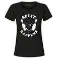 thumbnail image 1 of Shop4Ever Women's Split Happens Funny Bowling Graphic T-Shirt XXX-Large Black, 1 of 5