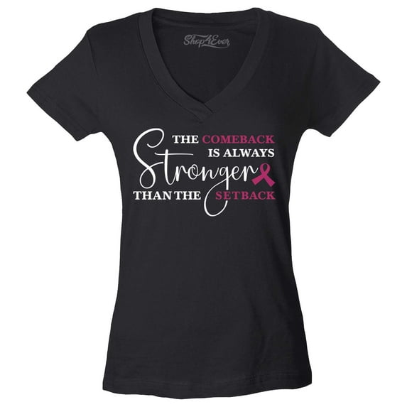 Shop4Ever Women's The Comeback is Always Stronger Than The Setback Slim Fit V-Neck T-Shirt Small Black