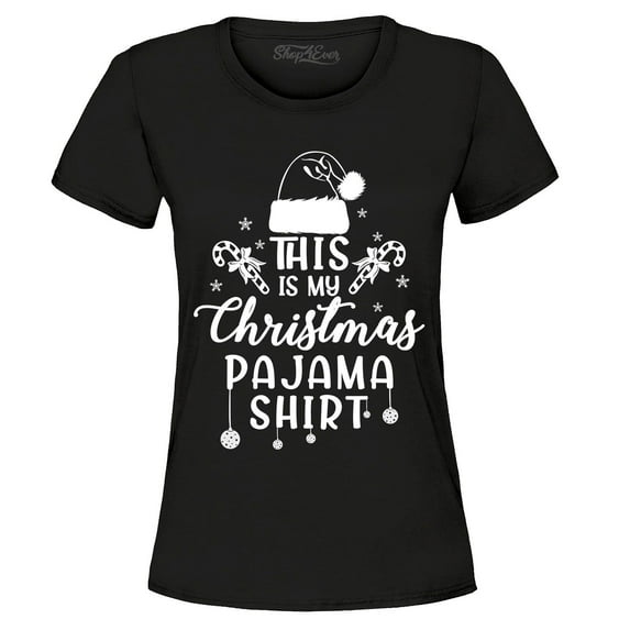 Shop4Ever Women's This is My Christmas Pajama Shirt Graphic T-Shirt XXX-Large Black