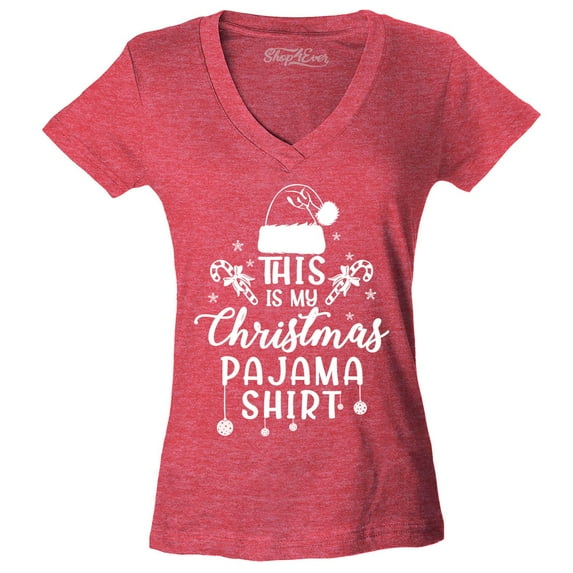 Shop4Ever Women's This is My Christmas Pajama Shirt Slim Fit V-Neck T-Shirt Small Heather Red