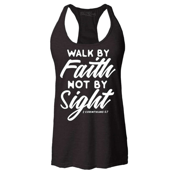 Shop4Ever Women's Walk by Faith Not by Sight 2 Corinthians 5:7 Racerback Tank Top X-Large Black