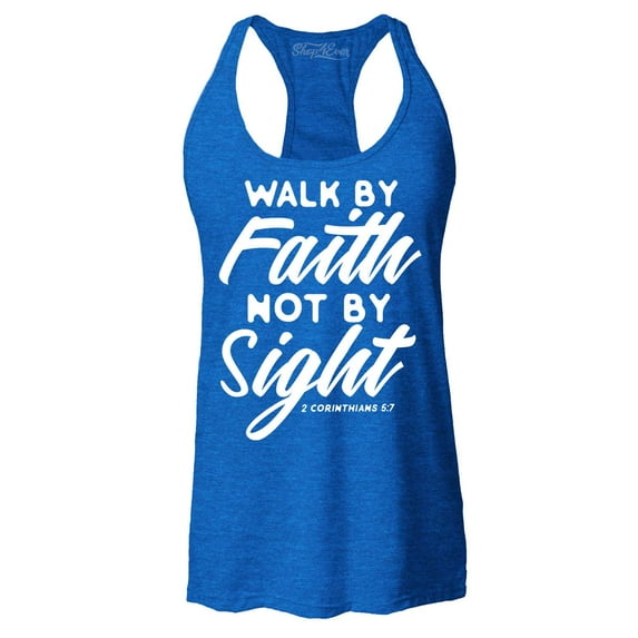 Shop4Ever Women's Walk by Faith Not by Sight 2 Corinthians 5:7 Racerback Tank Top X-Large Royal Blue