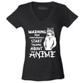 thumbnail image 1 of Shop4Ever Women's Warning May Start Spontaneously Talking About Anime Slim Fit V-Neck T-Shirt Large Black, 1 of 5