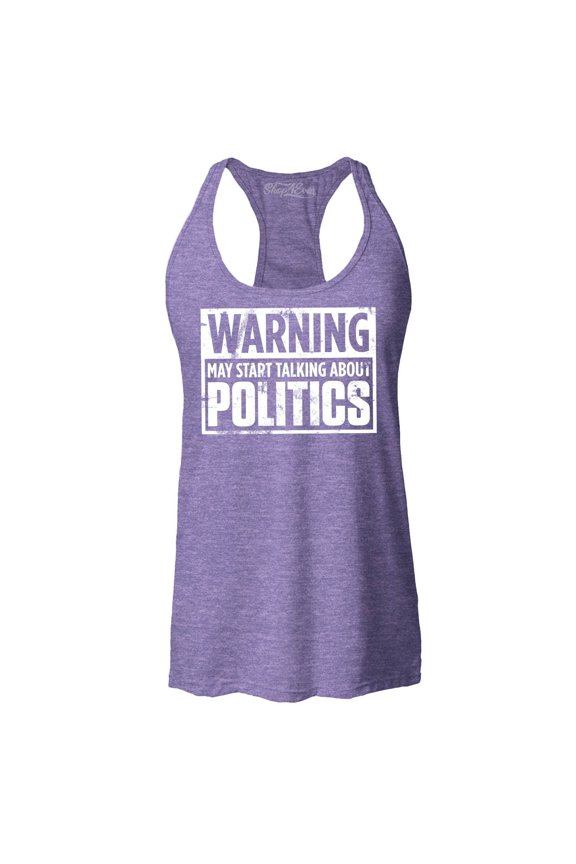 Women's Warning May Start Talking About Politics Racerback Tank Top Medium Purple