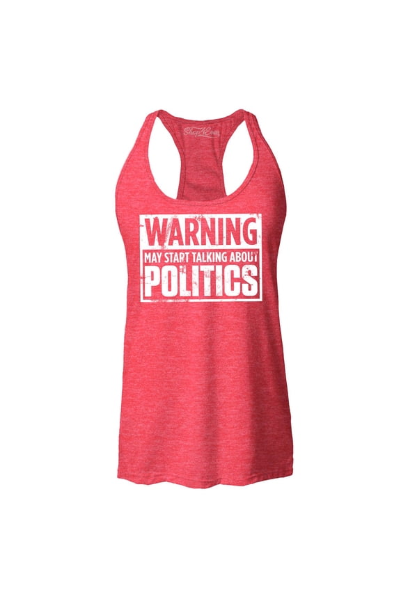 Women's Warning May Start Talking About Politics Racerback Tank Top Small Red