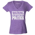 thumbnail image 1 of Shop4Ever Women's Warning May Start Talking About Politics Slim Fit V-Neck T-Shirt Medium Heather Purple, 1 of 5