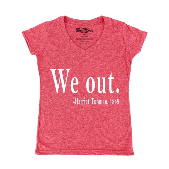 Shop4Ever Women's We Out. Harriet Tubman, 1849 Slim Fit V-Neck T-Shirt X-Large Heather Red