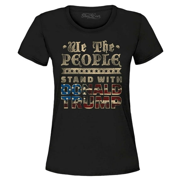Shop4Ever Women's We The People Stand with Donald Trump American Flag Graphic T-Shirt Large Black