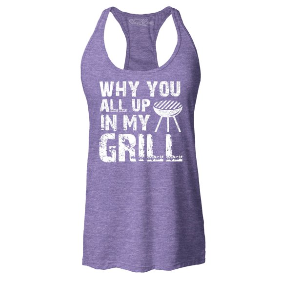 Shop4Ever Women's Why You All Up in My Grill Funny BBQ Racerback Tank Top X-Small Purple