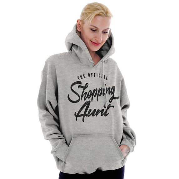 Shopaholic Aunt Cute Cool Fun Auntie Hoodie Sweatshirt Women Brisco Brands X
